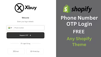 Phone Number (OTP) Login For All Shopify Stores | FREE - Shopify Apps